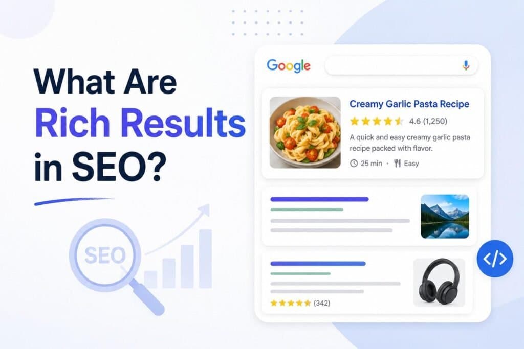 What Are Rich Results in SEO?