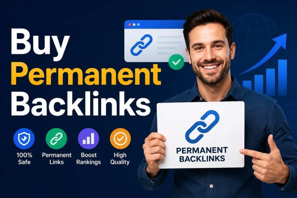 Buy Permanent Backlinks That Actually Stays Live | Complete Guide