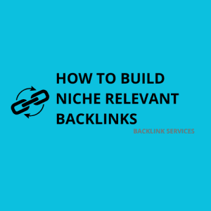 Niche Relevant Backlinks