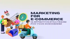 Marketing for E-Commerce